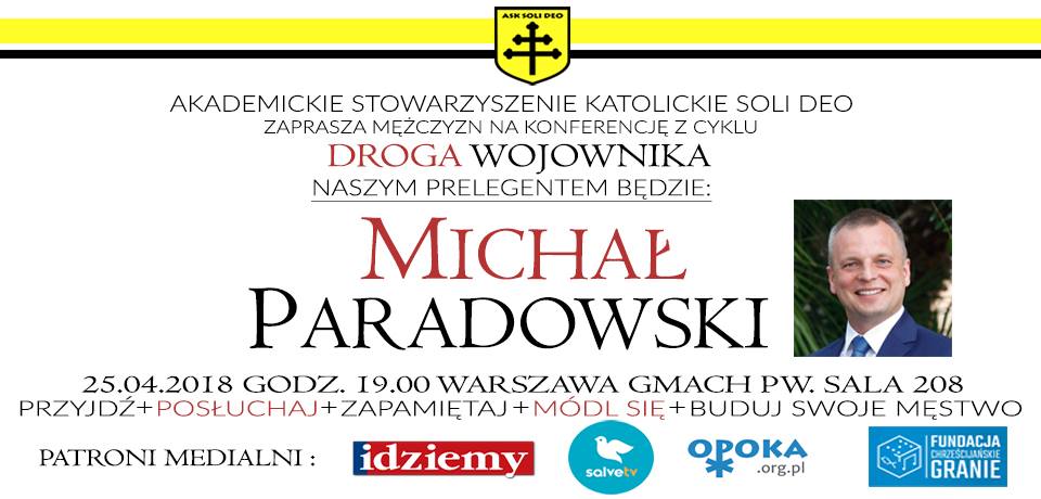 Strategia jest dla amatorów, wdrożenie dla profesjonalistów - Michał Paradowski