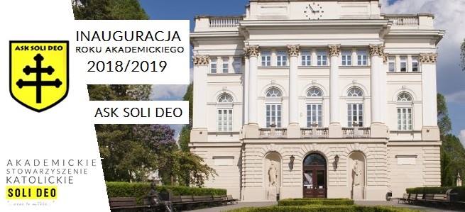 Inauguracja Roku Akademickiego ASK Soli Deo Inauguracja Roku Akademickiego ASK Soli Deo