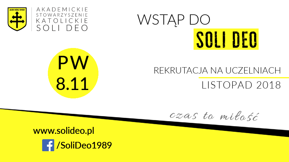 Wstąp do Soli Deo 2018 - spotkanie na Politechnice!