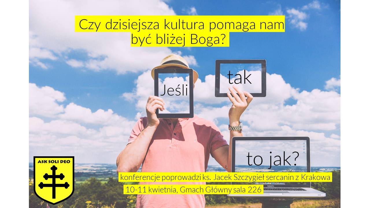 Czy dzisiejsza kultura pomaga nam być bliżej Boga?