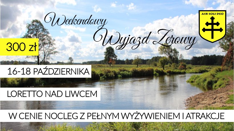 Weekendowy Wyjazd Zerowy ASK Soli Deo 2020 Weekendowy Wyjazd Zerowy ASK Soli Deo 2020