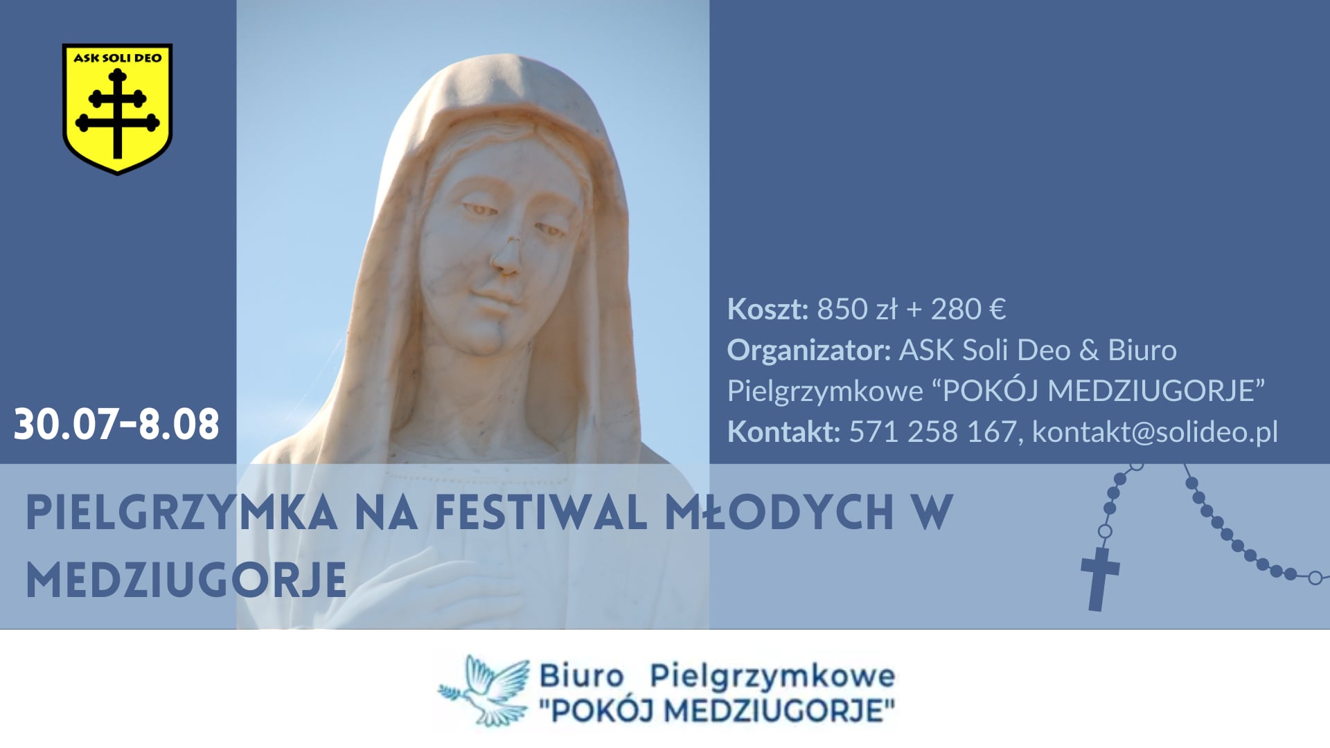 Pielgrzymka do Medjugorje" Pielgrzymka do Medjugorje"